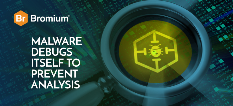 Bromium Malware Debugs Itself blog image
