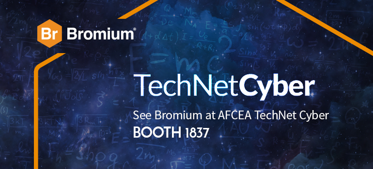 Bromium TechNet Cyber 2019, Booth 1837